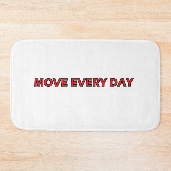 Item preview, Move every day designed and sold by Positive Mindzet!.