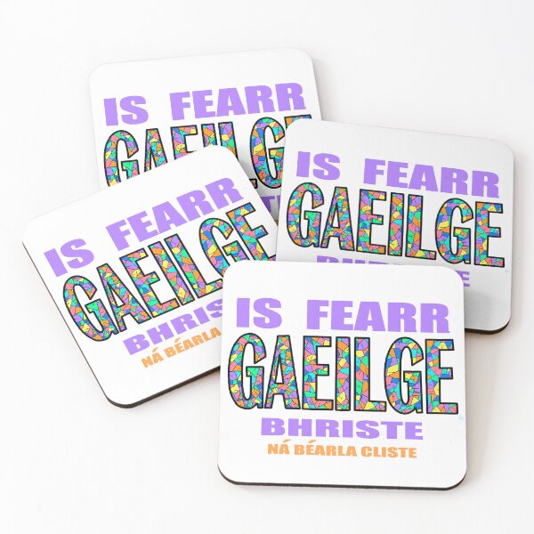 Item preview, Broken Irish Is Better Than Clever English: IS FEARR GAEILGE BHRISTE NÁ BÉARLA CLISTE Bright Rainbow designed and sold by BrokenIrish.
