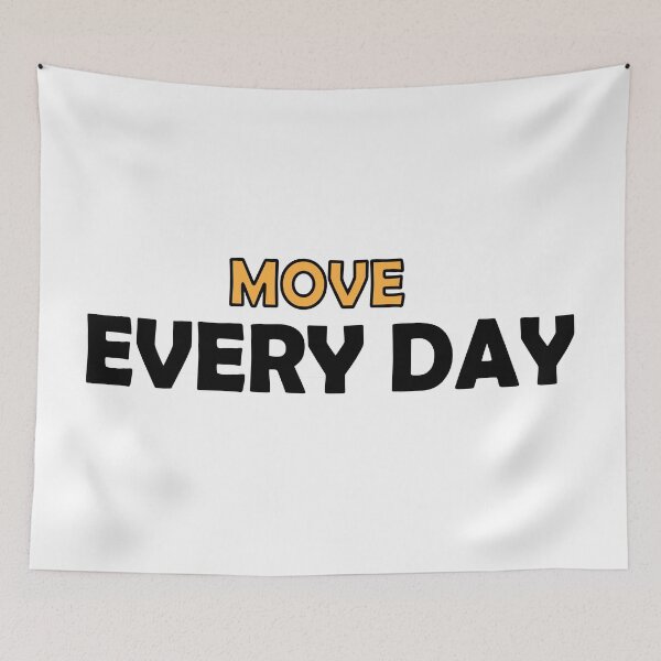 Item preview, Move every day designed and sold by Positive Mindzet!.