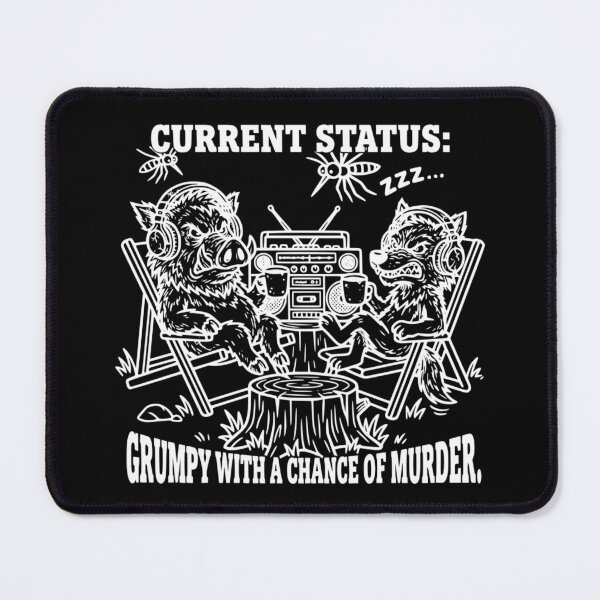 Item preview, Grumpy With A Chance Of Murder Funny Weather Forecast designed and sold by The Bold Line Studio.