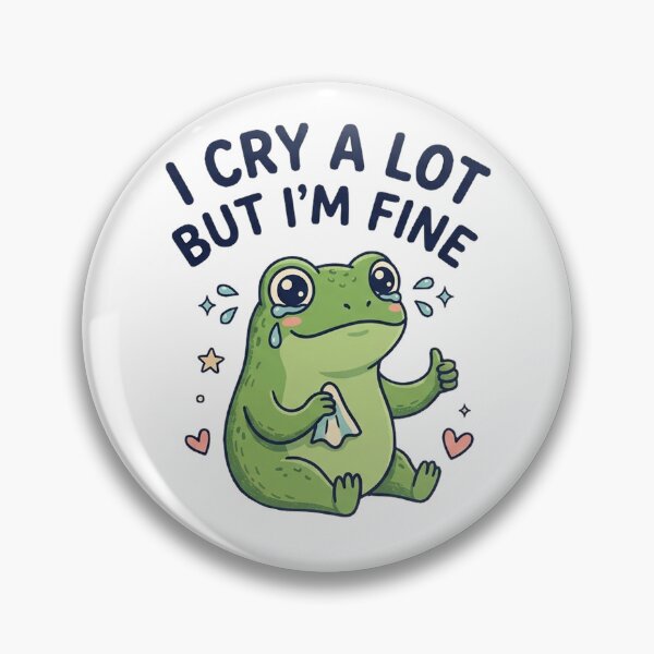 Item preview, I Cry a Lot But I'm Fine Funny Cute Green Tree Frog Emotional  designed and sold by Yellowriversss.