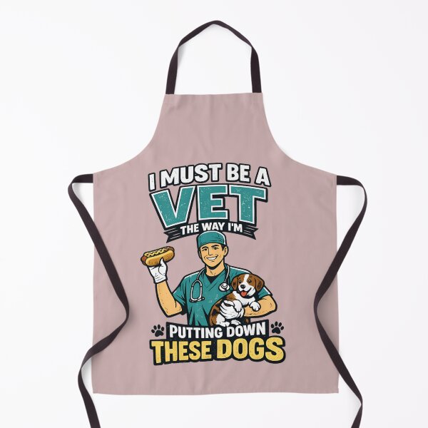 Item preview, I Must Be A Vet The Way I'm Putting Down These Dogs Funny Hot Dog Shirt designed and sold by RockFireMerch.
