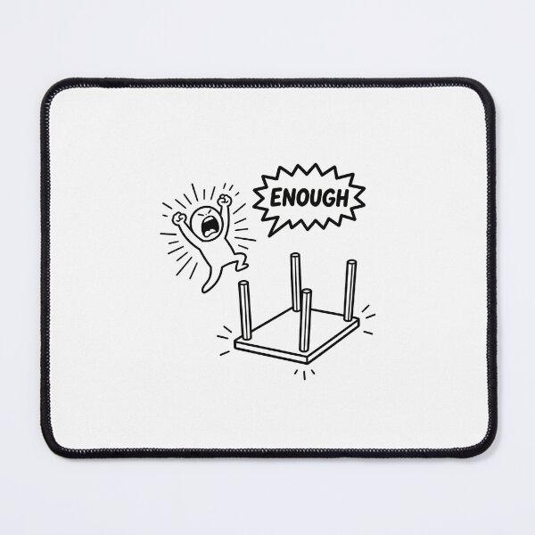 Item preview, "ENOUGH" - Screaming man flipping table, I'm Done. designed and sold by Cherie-verse.