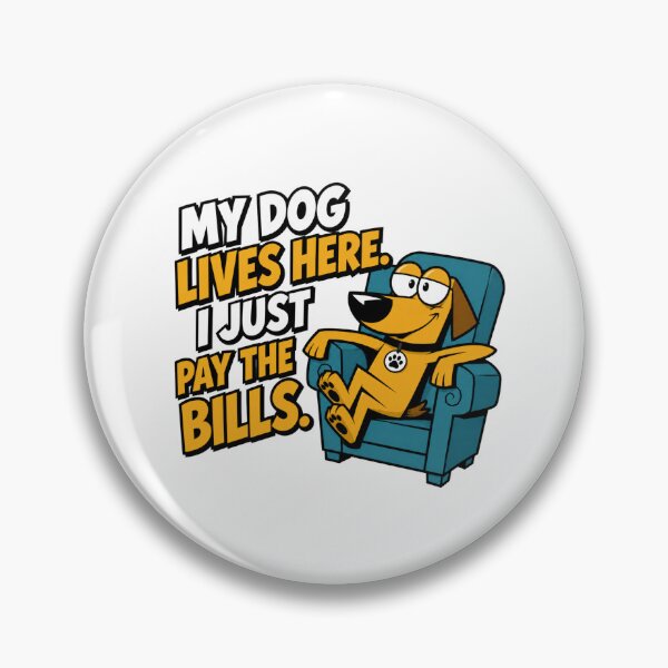 Item preview, My Dog Lives Here I Just Pay the Bills Funny Dog Shirt designed and sold by PH Creator Studio.
