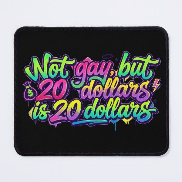 Item preview, Twenty Dollars is Twenty Dollars Funny Typography Design designed and sold by ThomasBax.