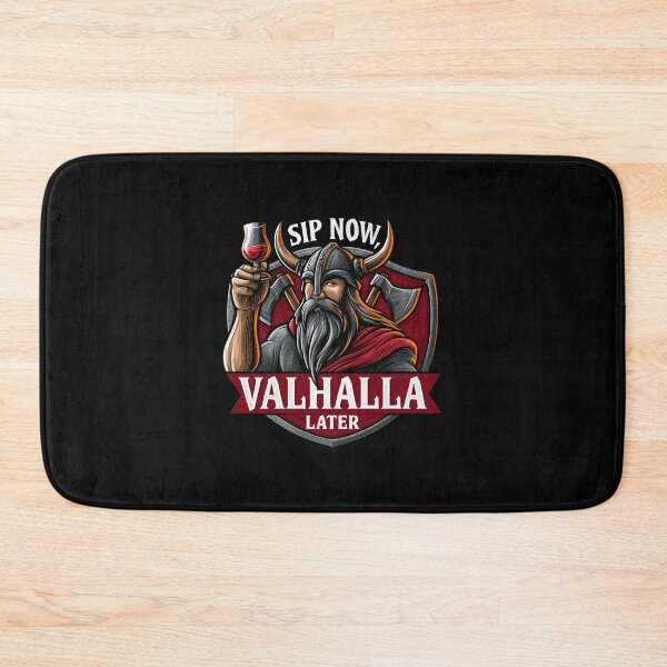 Item preview, Sip Now, Valhalla Later designed and sold by TheWhiskyMerch.