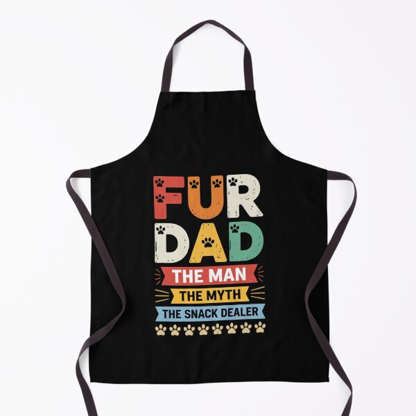Item preview, Fur Dad The Man The Myth The Snack Dealer Dog designed and sold by GiaoCalonas.