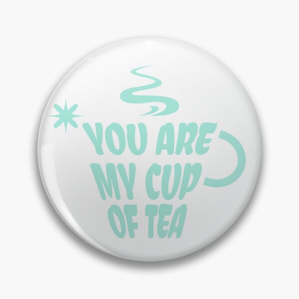 Item preview, You Are My Cup of Tea Retro Typography designed and sold by lenalenspod.