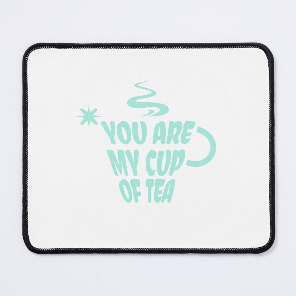 Item preview, You Are My Cup of Tea Retro Typography designed and sold by lenalenspod.