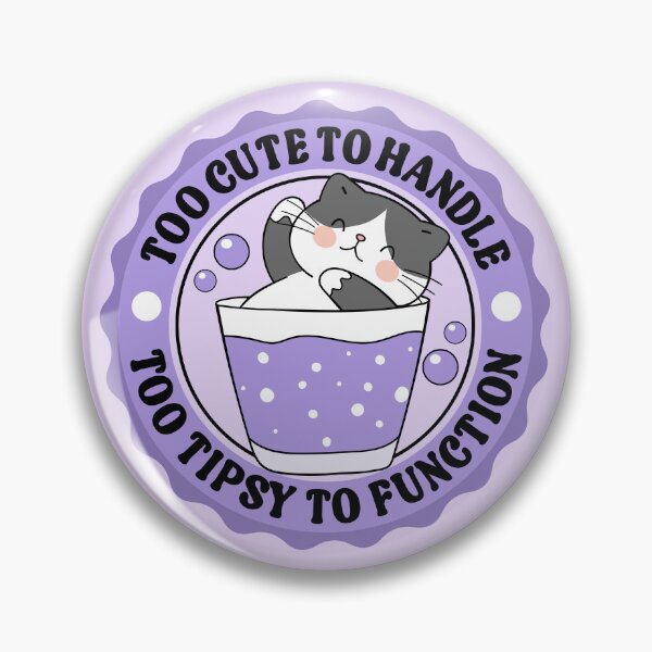 Item preview, Too Cute To Handle Too Tipsy To Function - Funny Kawaii Cat designed and sold by the-Z3nith.