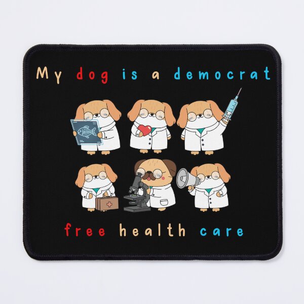 Item preview, My Dog is a Democrat, Funny Political, Sarcastic T shirts for Everyone designed and sold by OlaZ12.