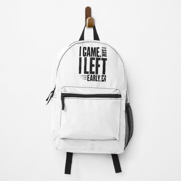 Item preview, I Came I Saw I Left Early Minimalist Typography | Exit Sign Humor designed and sold by QuirkyCloud Designs.