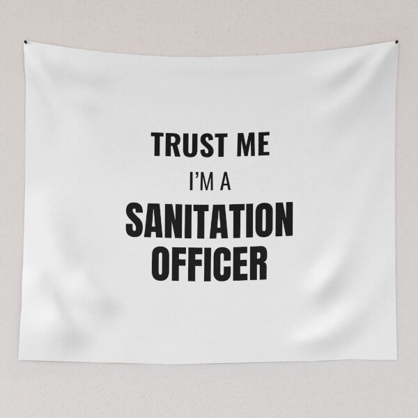 Item preview, Trust Me I'm a Sanitation Officer (Black) designed and sold by ShipCrewNation.
