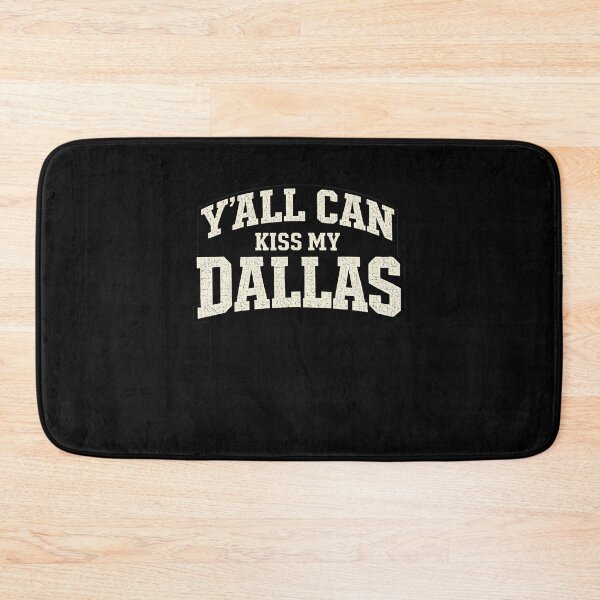Item preview, Funny Y'All Can Kiss My Dallas Retro Texas Southern Humor designed and sold by Mdcazeem.