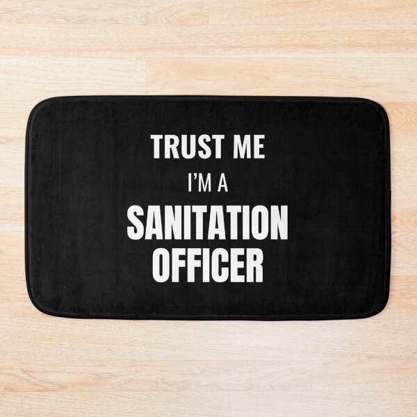Item preview, Trust Me I'm a Sanitation Officer (White) designed and sold by ShipCrewNation.