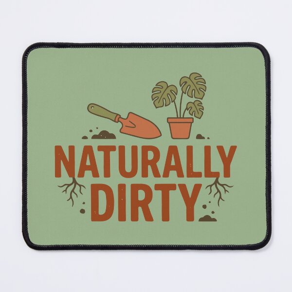 Item preview, Funny Gardening Trowel Naturally Dirty Plant Lover designed and sold by Amir Faysal.