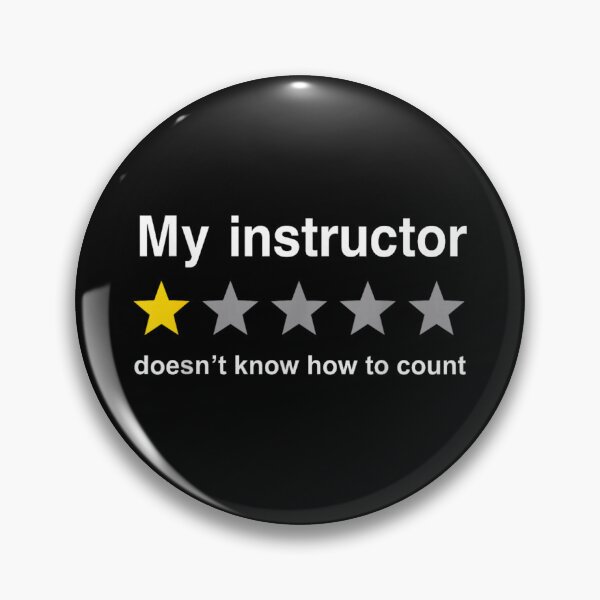 Item preview, My Instructor Does Not Know How To Count Funny One Star Rating designed and sold by StanaLuis.