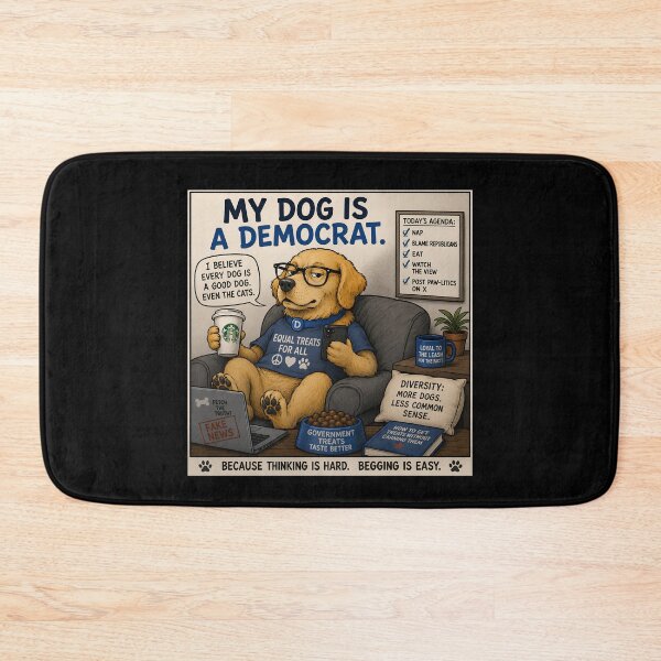 Item preview, My Dog is a Democrat, Funny Political, Sarcastic  T shirts for Everyone designed and sold by OlaZ12.