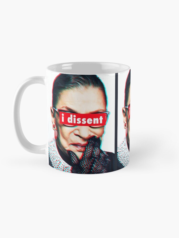 Alternate view of Ruth Bader Ginsburg I Dissent 3d Mug