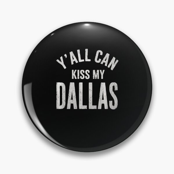 Item preview, Yall Can Kiss My Dallas Funny Cowboy Quote designed and sold by Mdcazeem.