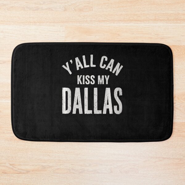 Item preview, Yall Can Kiss My Dallas Funny Cowboy Quote designed and sold by Mdcazeem.