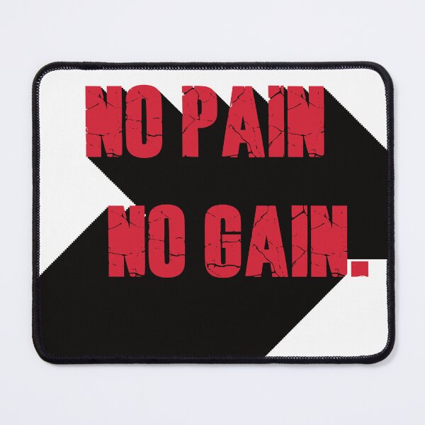 Item preview, NO PAIN, NO GAIN designed and sold by wee-vibing.