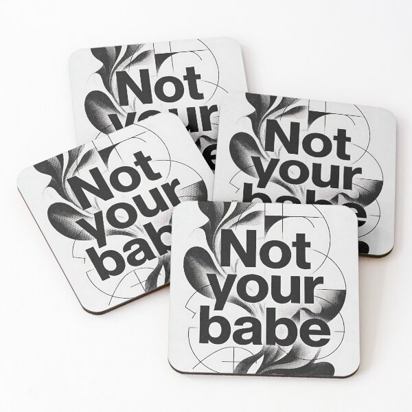 Item preview, Not Your Babe Abstract Black and White Art designed and sold by HappyOops.