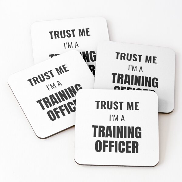Item preview, Trust Me I'm a Training Officer (Black) designed and sold by ShipCrewNation.