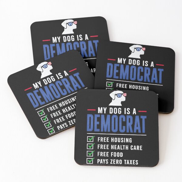Item preview, My Dog is A Democrat Free Housing Humor Tee designed and sold by IdealDo.