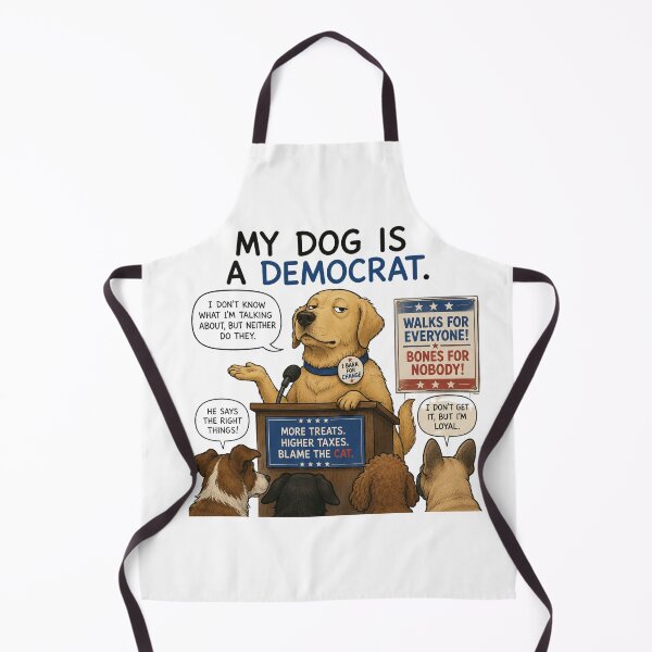 Item preview, My Dog is a Democrat, Funny Political, Sarcastic T shirts for Everyone designed and sold by OlaZ12.