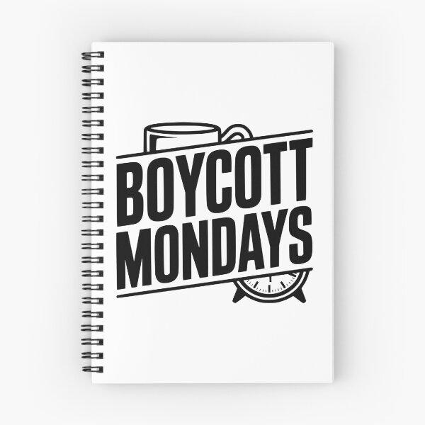 Item preview, Boycott Mondays designed and sold by Frank Ring.