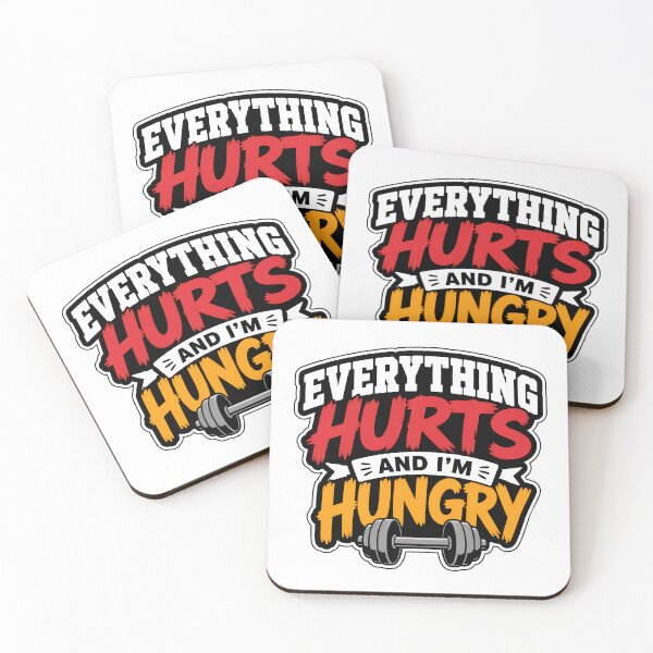 Item preview, Everything Hurts And I'm Hungry Funny Gym Design designed and sold by Nuvoro Gifts.
