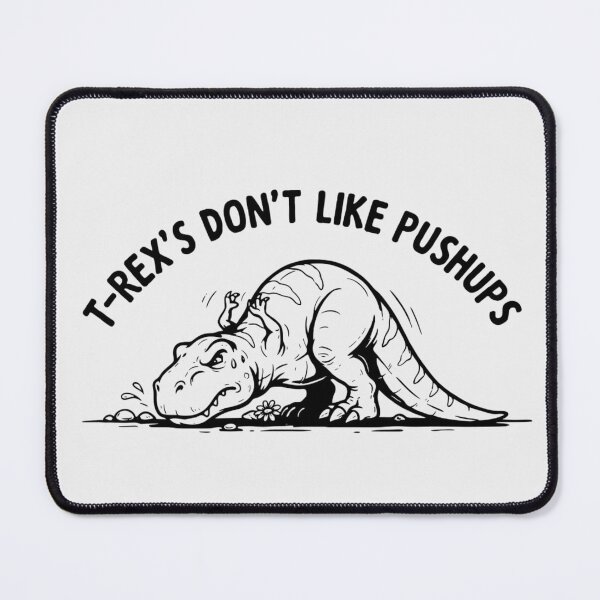 Item preview, T-Rex's Don't Like Pushups designed and sold by 123ks.