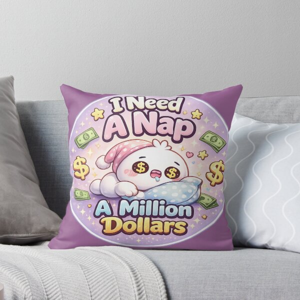 Item preview, I Need A Nap Million Dollars Sticker designed and sold by PremVerse.