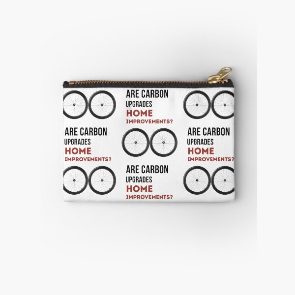 Item preview, Are Carbon Upgrades Home Improvements? Funny Cyclist Slogan designed and sold by Pedal & Pace.