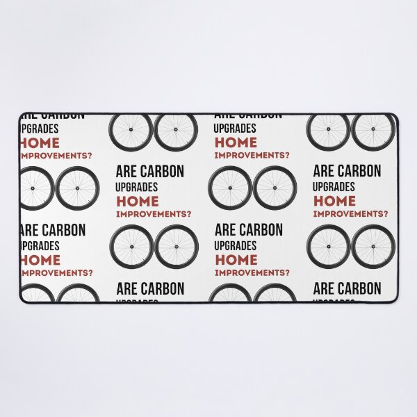 Item preview, Are Carbon Upgrades Home Improvements? Funny Cyclist Slogan designed and sold by Pedal & Pace.