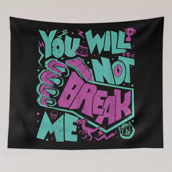 Item preview, You Will Not Break Me Motivational Distressed Retro Dinosaur Typography Art designed and sold by Daisy Grimes.