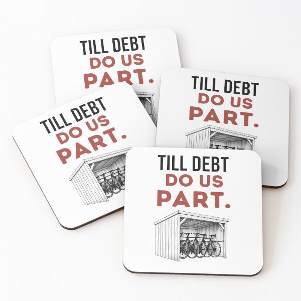 Item preview, Till Debt To Us Part. designed and sold by Pedal & Pace.
