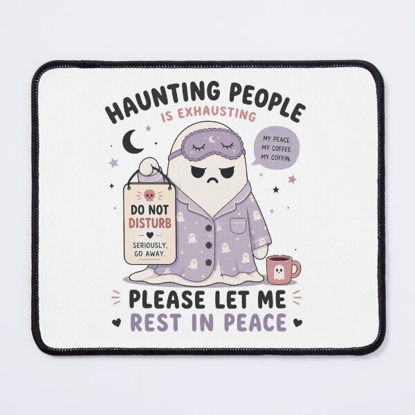 Item preview, Haunting People Is Exhausting Ghost designed and sold by amberwathen.