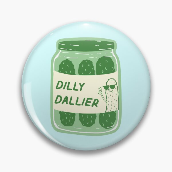 Item preview, Dilly Dallier designed and sold by Big Dill Artworks.