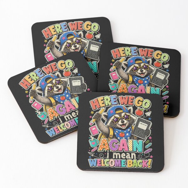 Item preview, Here We Go Again Teacher I Mean Welcome Back To School Racoon designed and sold by watanabeee.