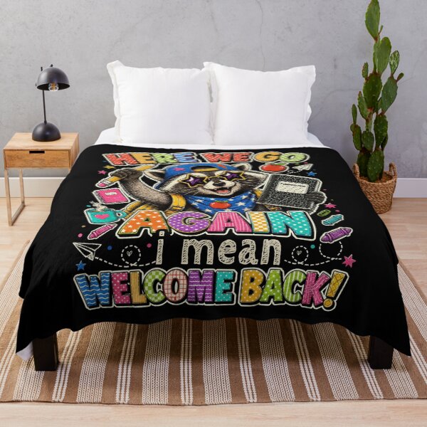Item preview, Here We Go Again Teacher I Mean Welcome Back To School Racoon designed and sold by watanabeee.