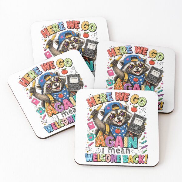Item preview, Here We Go Again Teacher I Mean Welcome Back To School Racoon designed and sold by watanabeee.