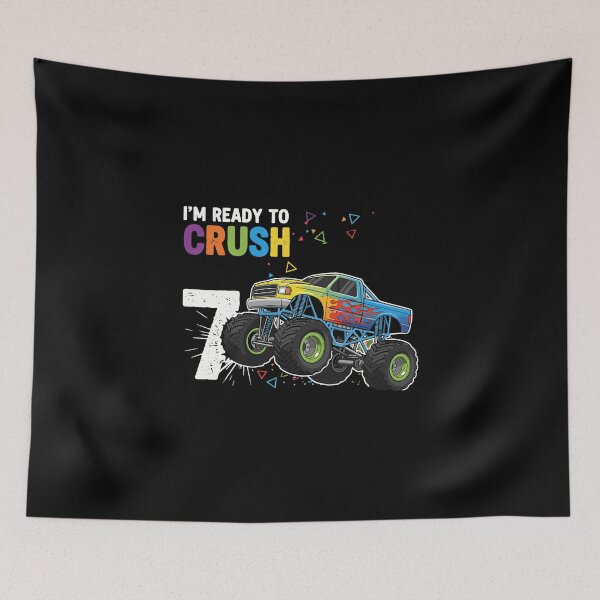 Item preview, I'm Ready To Crush 7 Monster Truck Birthday Seven Year Old Kids designed and sold by PopStars1993.
