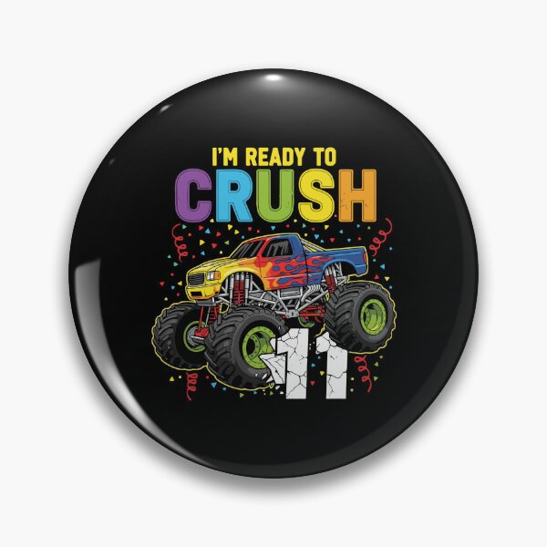 Item preview, I'm Ready To Crush 11 Eleventh Birthday Monster Truck Boy designed and sold by PopStars1993.