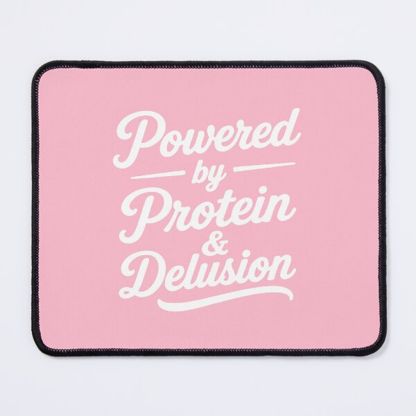 Item preview, Powered by protein and delusion designed and sold by cafelab.