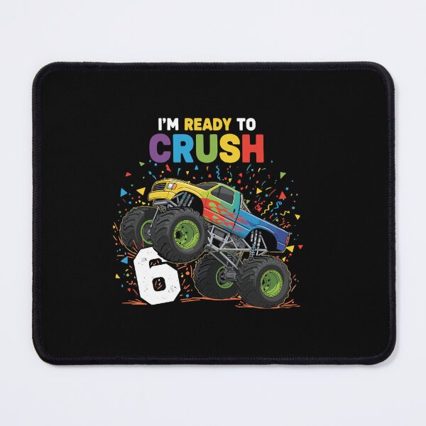 Item preview, I'm Ready To Crush Monster Truck 6th Birthday Six Years Old designed and sold by PopStars1993.