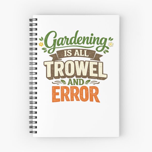 Item preview, Gardening Is Just Trowel and Error designed and sold by ttuniques.