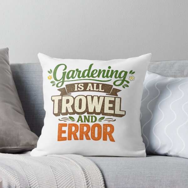 Item preview, Gardening Is Just Trowel and Error designed and sold by ttuniques.