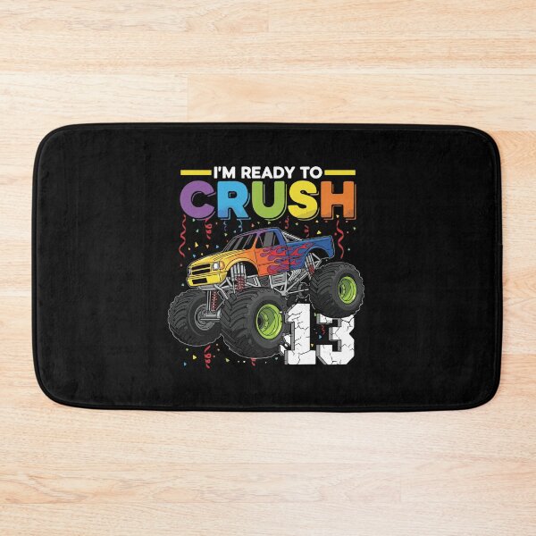 Item preview, I'm Ready To Crush 13 Monster Truck Thirteenth Birthday Boy Teenager designed and sold by PopStars1993.